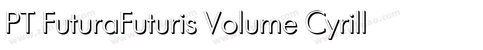 PT FuturaFuturis Volume Cyrillic字体转换